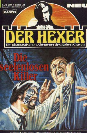 [Der Hexer · Robert Craven 35] • Die seelenlosen Killer